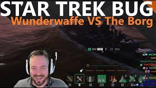 Star Trek Bug - German Wunderwaffe VS The Borg