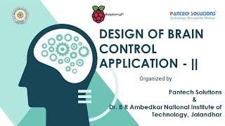 Design of Brain control application || - Hosted by Pantech & NIT Jalandhar