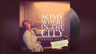 Alicia Keys - Somewhere in the City