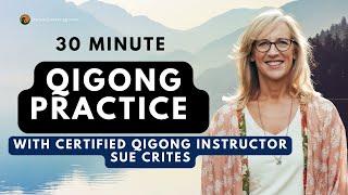 Welcome to Spring Forest Qigong Everyday, with Certified Qigong Instructor, Sue Crites