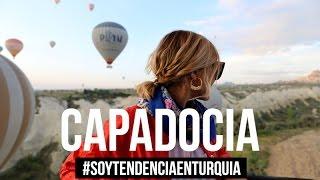 VLOG TURQUIA - Soy Tendencia en Turquía - Capadocia