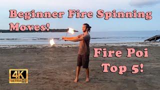 Top 5 Beginner Poi Fire Spinning Moves!