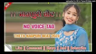 Hais Hais Dekhale//Theth Nagpuri Beat 2023//Theth Nagpuri//Nagpuri Beat 2023//Theth Beat 2023