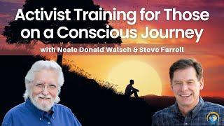 Activist Training for Those on a Conscious Journey