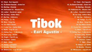 Tibok - Earl Agustin Best OPM Tagalog Love Songs With LyricsOPM Trending 2025 Playlist