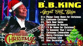 B B KING - GREAT HIT BLUES -  TOP 30 BEST BLUES SONGS BY LEGENDARY B B KING