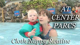 CLOTH NAPPY ROUTINE AT CENTER PARCS | ALINA GHOST