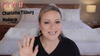 GRWM -Charlotte Tilbury