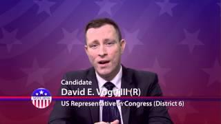 David Vogt, III (R), Candidate for U.S. Congress District 6 - Primary Election