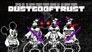DustGoofTrust full phase 1-4 (Dusttrust???) |Undertale Fan-Game|