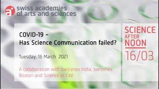 Science after Noon: Covid-19 - Has Science communication failed?