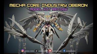 1/100 Oberon By Mecha Core Industry Model Kit Review!!!