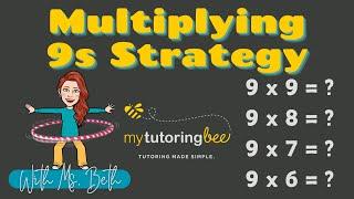 Multiplying 9s Strategy