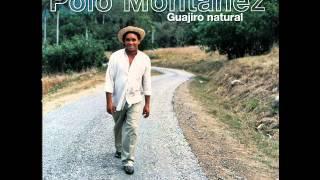 Polo Montañez - Canten