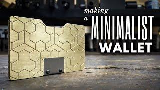 Making a MINIMALIST Wallet || INHERITANCE MACHINING