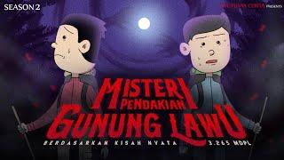 Gue Punya Cerita - Misteri Pendakian Gunung Lawu - SEASON 2