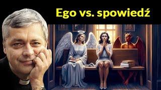 Ego vs spowiedź #pawlukiewicz