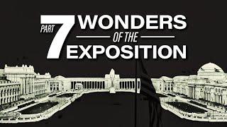 Part 7 | Marvels & Inventions | Columbian Exposition of 1893