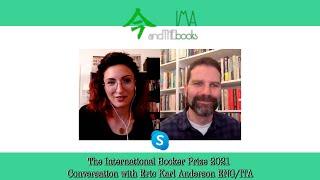 INTERNATIONAL BOOKER PRIZE 2021 | CONVERSATION WITH ERIC KARL ANDERSON ENG\ITA #internationalbooker