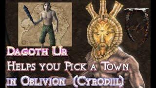 Dagoth Ur Helps you pick a Town in Oblivion (Cyrodiil)