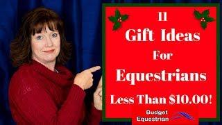 Affordable Gift Ideas For Equestrians  $10.00 Or Less!