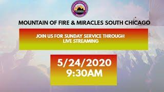 MFM South Chicago Regional HQ_Sunday Service _ May 24, 2020