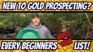 The Ultimate Beginners List to Gold Prospecting! Get the Best Equipment Without Breaking the Bank 