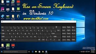 How to Settings Windows on-Screen Keyboard Windows 10.