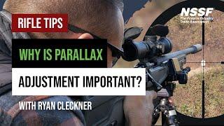 Why is Parallax Adjustment Important? - Rifle Scope Tips with Ryan Cleckner