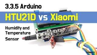 3.3.5. [SENSOR]  Arduino HTU21D Sensor vs Xiaomi