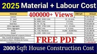 2025 material cost & labour cost | 2000 sqft house construction cost | material cost 2025