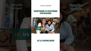 What is diffience between South Vs Nor Vietnamese ? #베트남어 #vietnamese