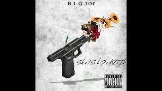 Big20z-Shelshocked (Ep)