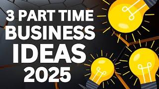 3 Part Time Business Ideas for Working Professionals in 2025