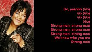 Strong Man by Shirley Caesar (Lyrics)