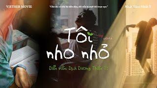 [VIETSUB] Tôi Nho Nhỏ - big world (Dịch Dương Thiên Tỉ)