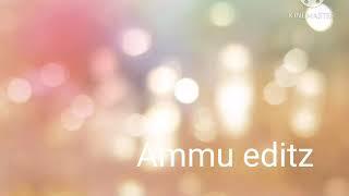 ammu editz