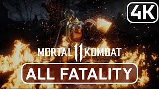 MORTAL KOMBAT 11 \w DLC - ALL FATALITY [4K 60 FPS]