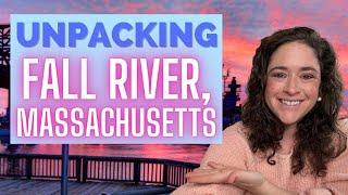 Fall River Massachusetts | What you need to know |  Located in Southcoast Massachusetts