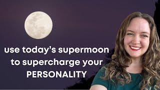 SUPERCHARGE Your PERSONALITY with Today's SUPERMOON - Plus NEW Election Insights (Oct 17, 2024)