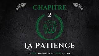 Le Bon comportement Chapitre 2 : La Patience