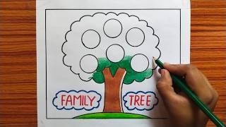 Family Tree / How to Make Family Tree Easy Steps / Family Tree Project / Family Tree Drawing Easy