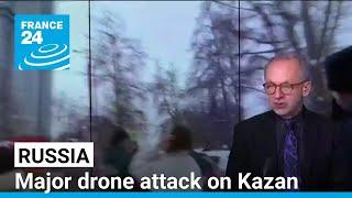 Major drone attack on Kazan: Airports reopen following Ukrainian drone attack • FRANCE 24 English