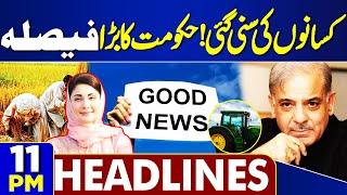 Govt's Big Decision | Good News For Farmers | Imran Khan | CJP | 11PM Headlines | US Election | PTI