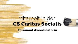 Job: Ehrenamtskoordinatorin in der der CS Caritas Socialis