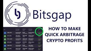 How to Make Quick Arbitrage Profit Using The Bitsgap Bitcoin Crypto Token Trading Platform