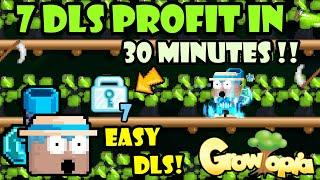 7 DLS LAZY PROFIT IN 30 MINUTES!! NO FARMING! | GrowTopia Profit 2023