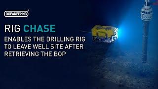 Rig Chase | Oceaneering