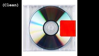 Bound 2 (Clean) - Kanye West (feat. Charlie Wilson & Brenda Lee)