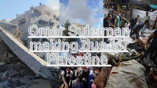 Dua for Palestine by Omar Suleiman